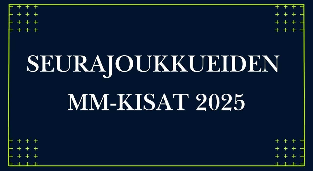 SEURAJOUKKUEIDEN MM-KISAT
