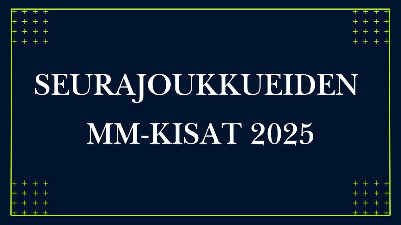 SEURAJOUKKUEIDEN MM-KISAT